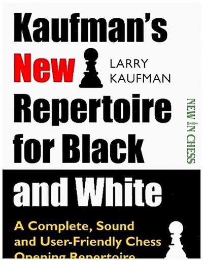 Kaufman’s New Repertoire for Black and White