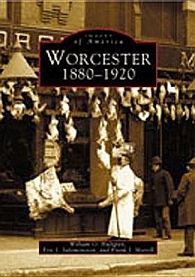 Worcester: 1880-1920