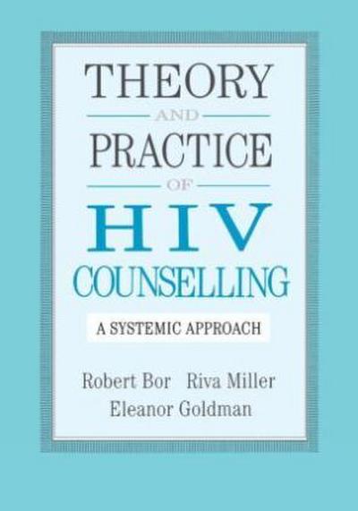 Theory And Practice Of HIV Counselling