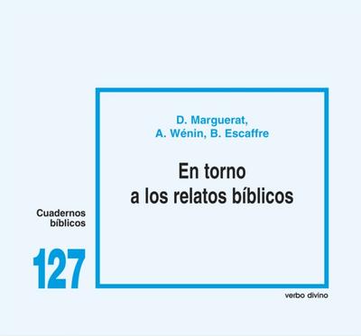 En torno a los relatos bíblicos