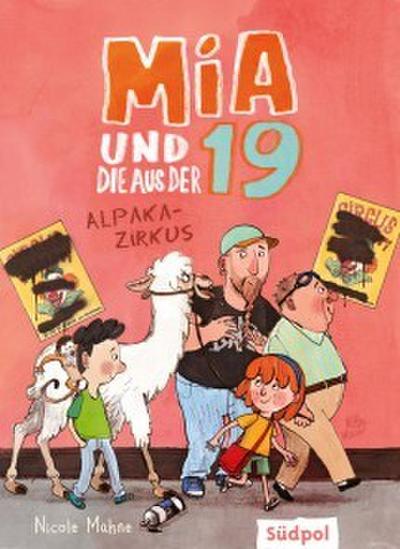 Mia und die aus der 19 - Alpaka-Zirkus