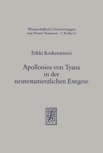 Apollonios von Tyana in der neutestamentlichen Exegese