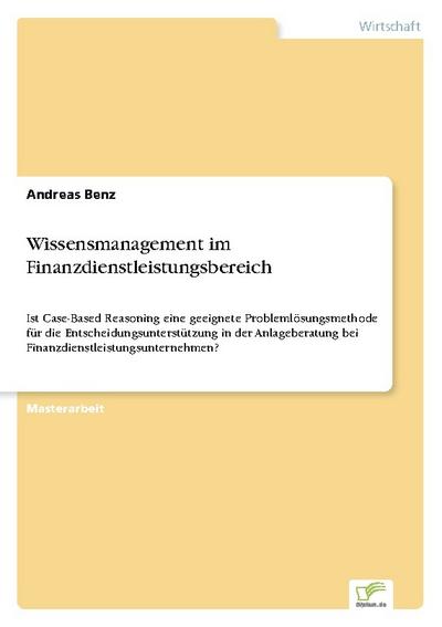 Wissensmanagement im Finanzdienstleistungsbereich
