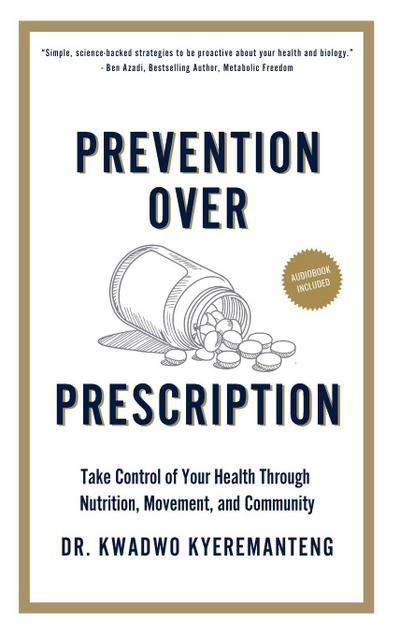 Prevention Over Prescription