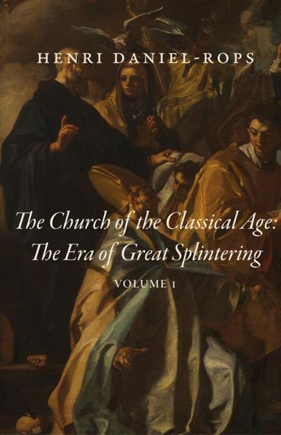 The Church of the Classical Age