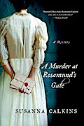 A Murder at Rosamund’s Gate