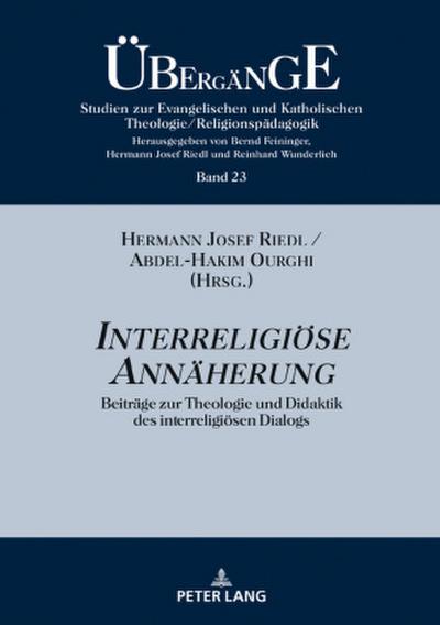 Interreligiöse Annäherung