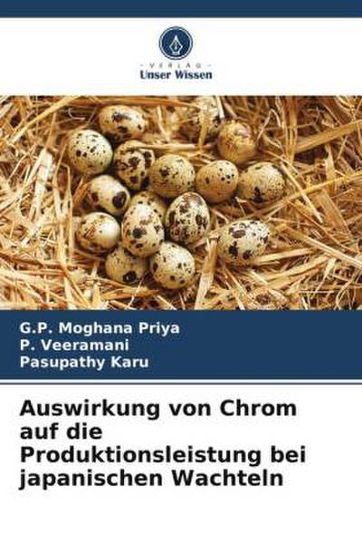 Auswirkung von Chrom auf die Produktionsleistung bei japanischen Wachteln