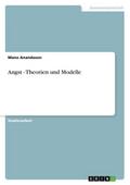 Angst - Theorien und Modelle