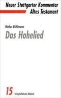 Neuer Stuttgarter Kommentar, Altes Testament, Bd.15, Das Hohelied