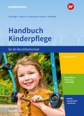 Handbuch Kinderpflege für die Berufsfachschule
