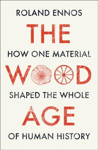 The Wood Age