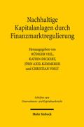 Nachhaltige Kapitalanlagen durch Finanzmarktregulierung
