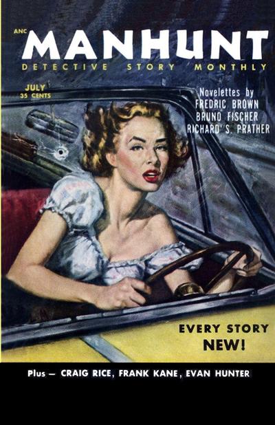 Manhunt, July 1953