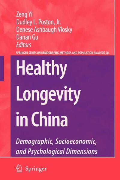 Healthy Longevity in China