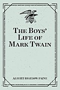 The Boys’ Life of Mark Twain