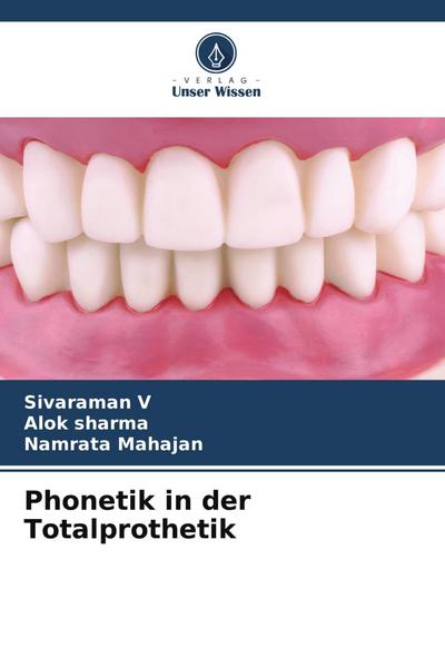 Phonetik in der Totalprothetik