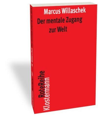 Der mentale Zugang zur Welt