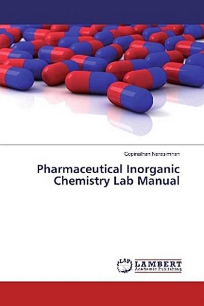 Pharmaceutical Inorganic Chemistry Lab Manual