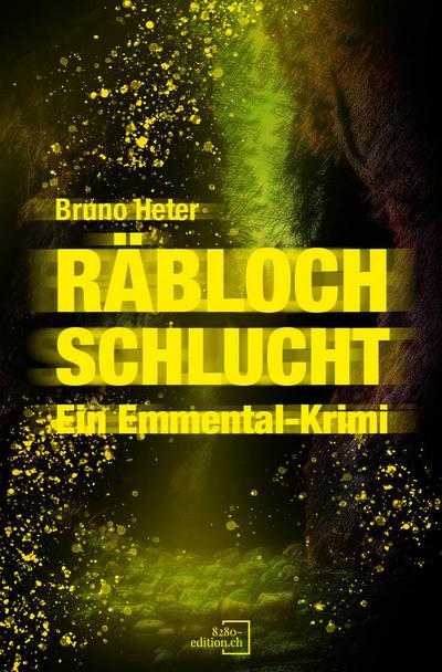 Räbloch Schlucht