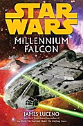 Millennium Falcon: Star Wars Legends James Luceno Author