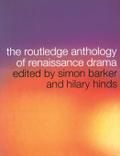 The Routledge Anthology of Renaissance Drama