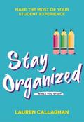 Stay Organized While You Study