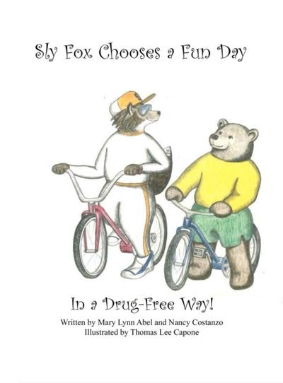 Sly Fox Has A Fun Day in A Drug-Free Way