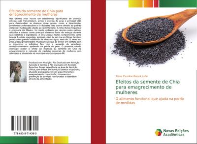 Efeitos da semente de Chia para emagrecimento de mulheres