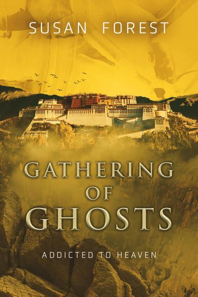 Gathering of Ghosts (Addicted to Heaven)