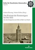 Das Konzept der Koranexegese bei Ibn Asur