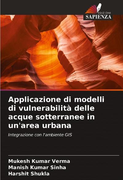 Applicazione di modelli di vulnerabilità delle acque sotterranee in un’area urbana