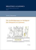 Die Kultbildgruppe im Heiligtum der Despoina zu Lykosura