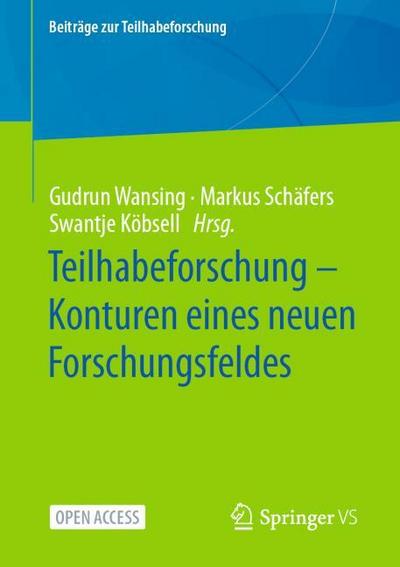 Teilhabeforschung - Konturen eines neuen Forschungsfeldes