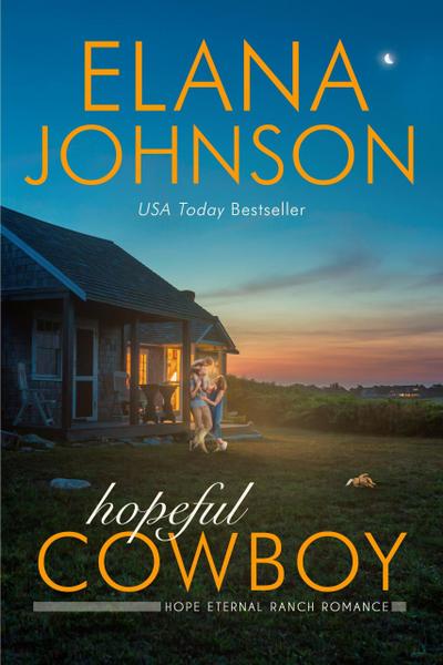 Hopeful Cowboy (Hope Eternal Ranch Romance, #1)