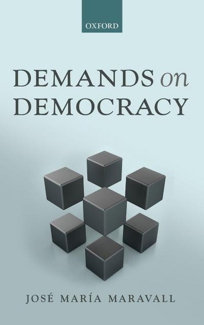Demands on Democracy