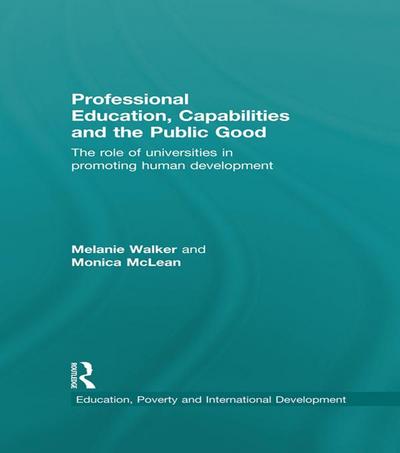 Professional Education, Capabilities and the Public Good