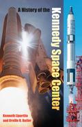 A History of the Kennedy Space Center