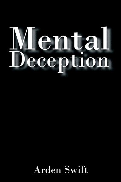 Mental Deception