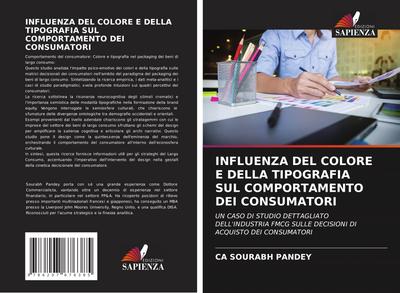 INFLUENZA DEL COLORE E DELLA TIPOGRAFIA SUL COMPORTAMENTO DEI CONSUMATORI