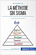 La méthode Six Sigma