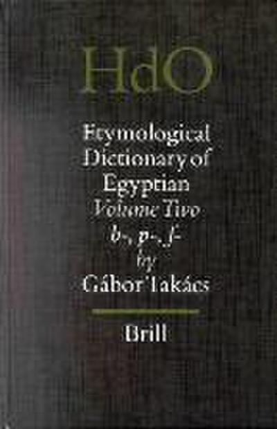 Etymological Dictionary of Egyptian, Volume 2: Volume Two: B-, P-, F