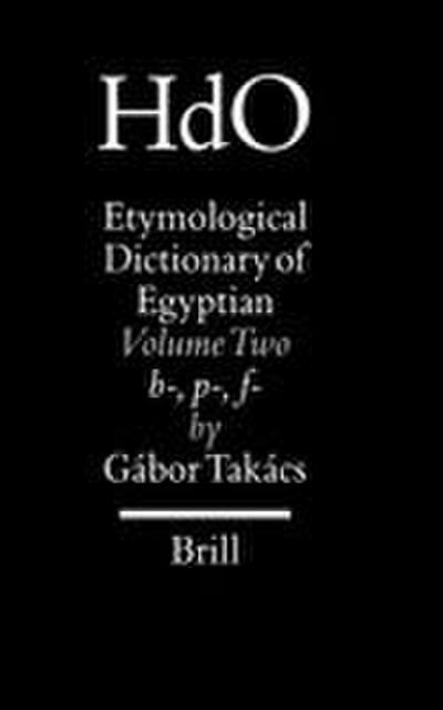 Etymological Dictionary of Egyptian, Volume 2 - Gábor Takács