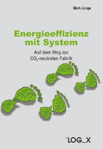 Energieeffizienz mit System