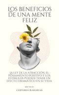 Los beneficios de una Mente feliz
