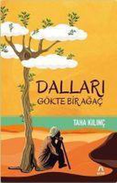 Dallari Gökte Bir Agac