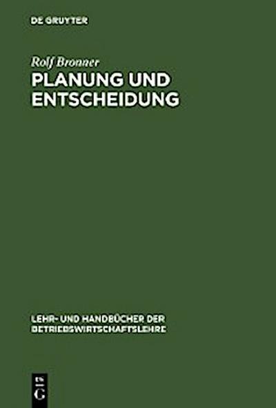 Planung und Entscheidung