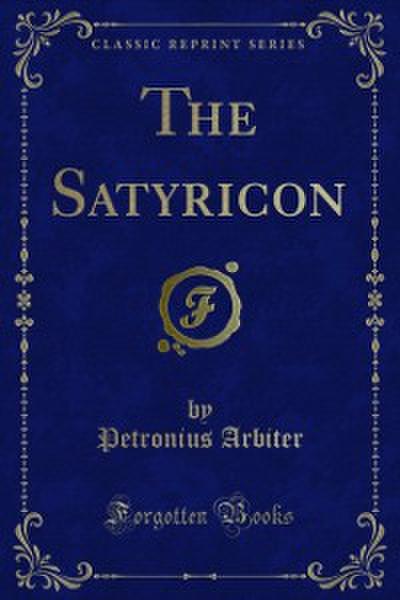 The Satyricon