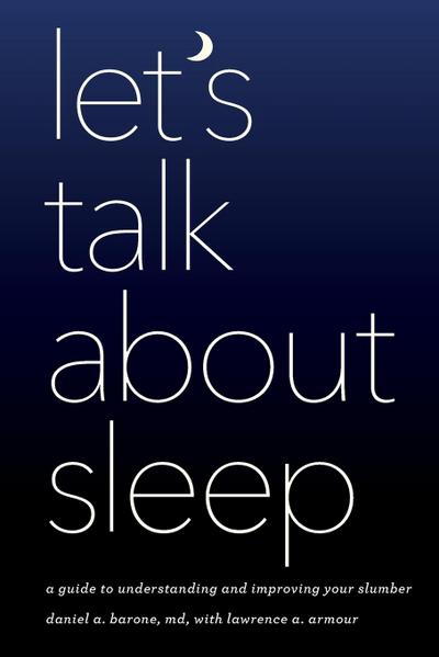 Let’s Talk about Sleep