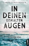 In deinen eiskalten Augen